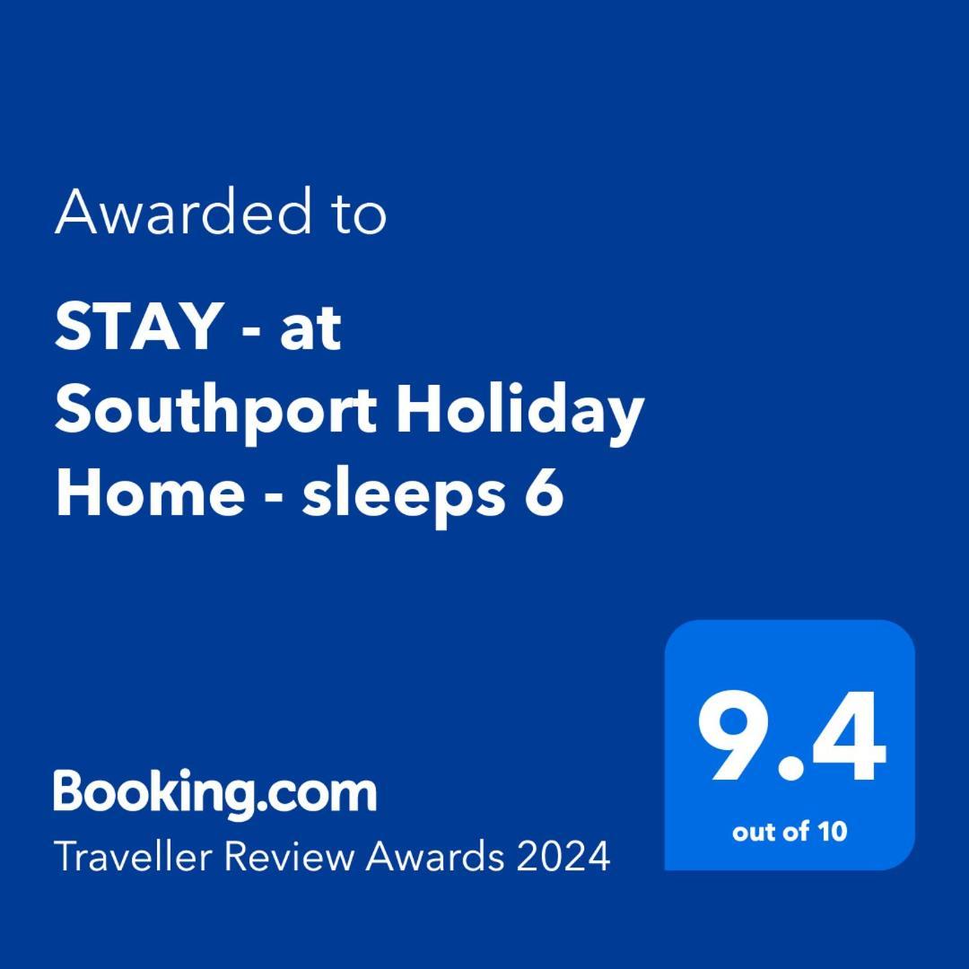 Stay - At Southport Holiday Home - Sleeps 6 Exteriör bild